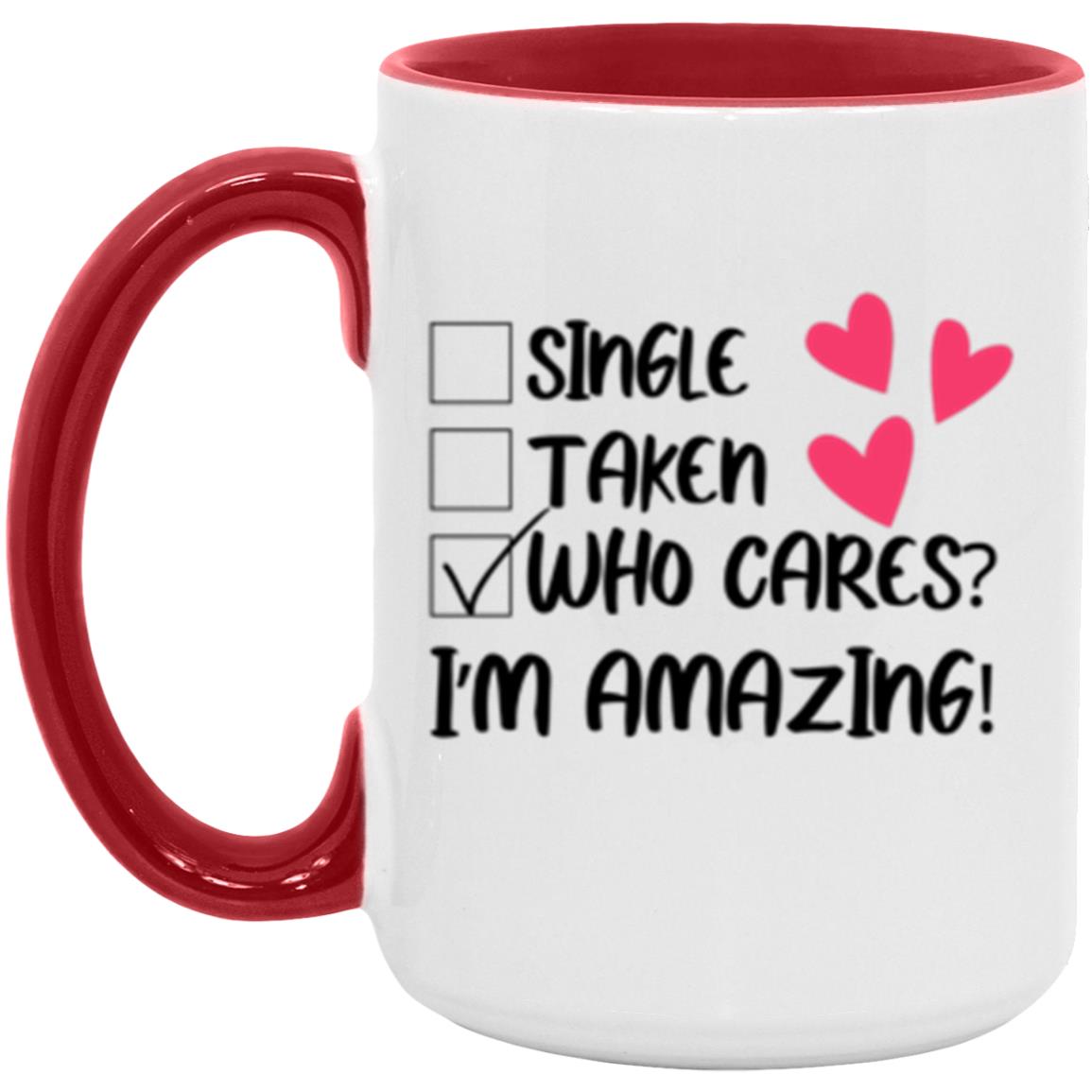 I'm Amazing 15oz Accent Mug