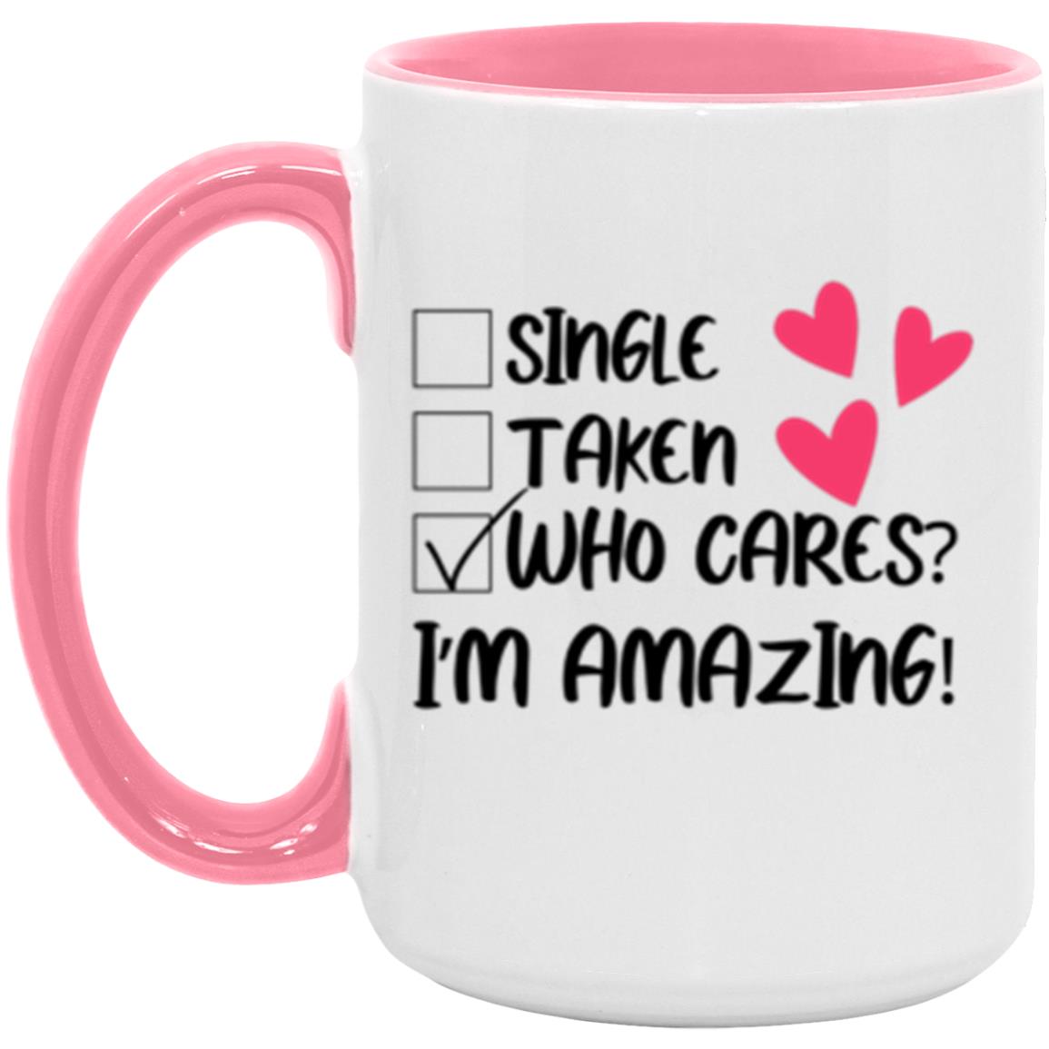 I'm Amazing 15oz Accent Mug