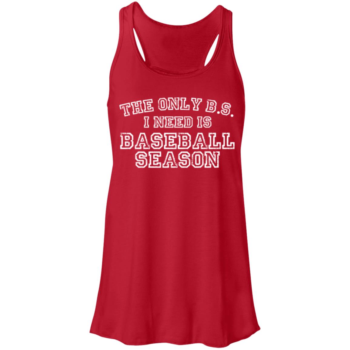 The only BS I need white B8800 Flowy Racerback Tank