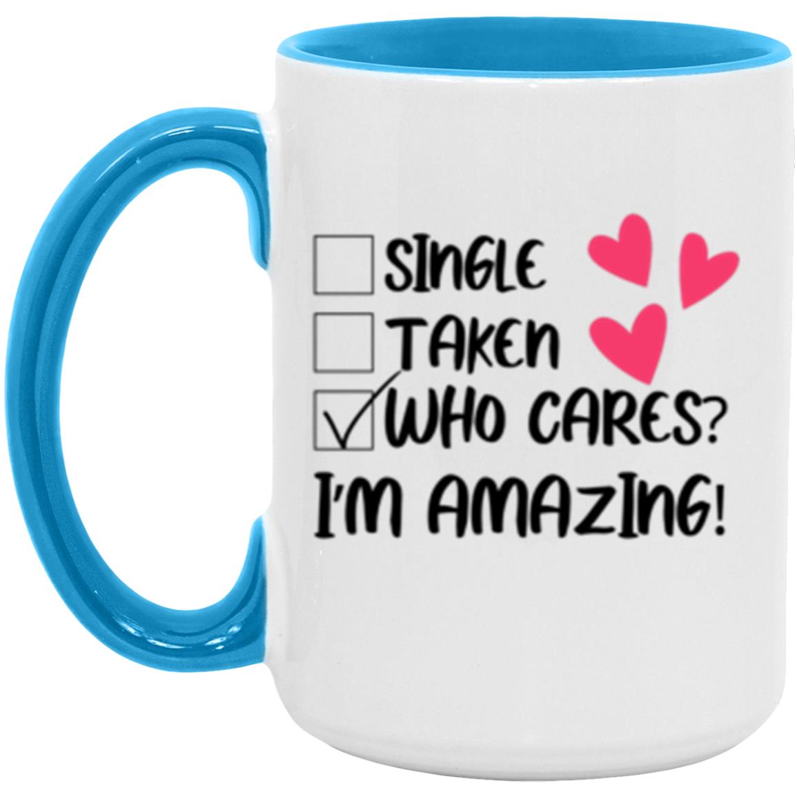 I'm Amazing 15oz Accent Mug