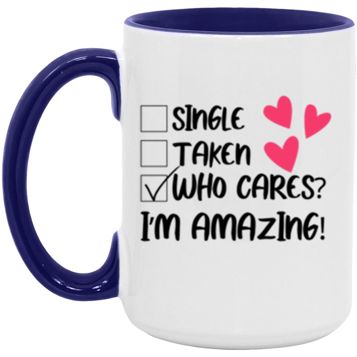 I'm Amazing 15oz Accent Mug