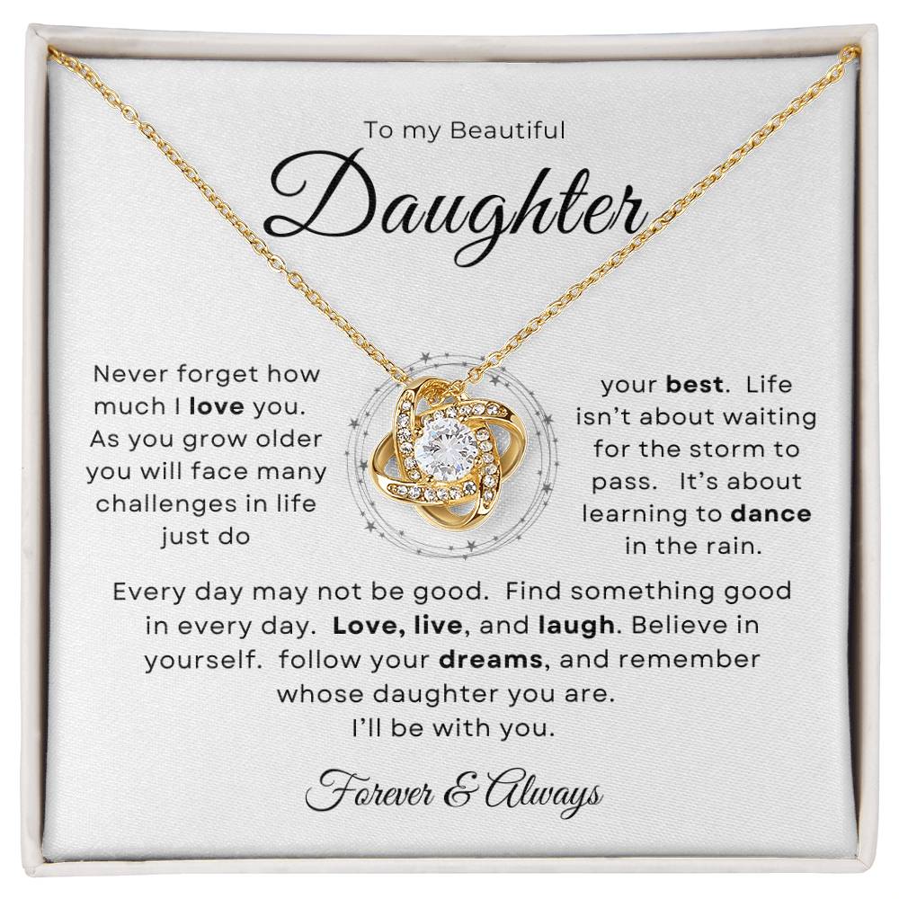 To my Beautiful Daughter Love Knot Pendant