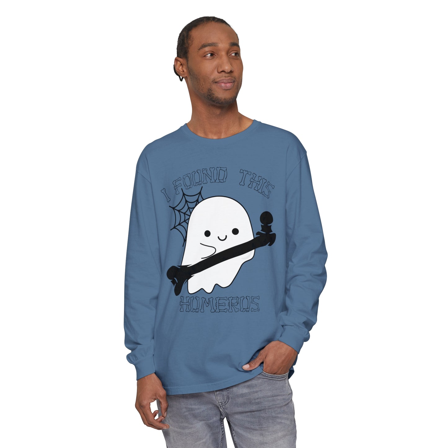 I Found this Humerus Unisex Garment-dyed Long Sleeve T-Shirt