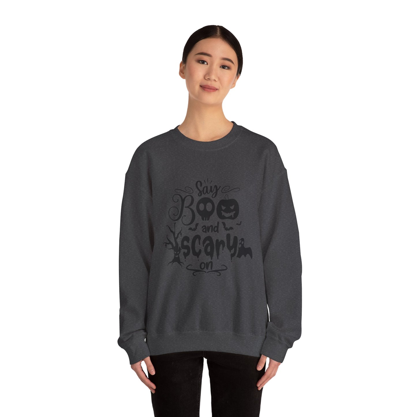 Say Boo and Scare On Unisex Heavy Blend™ Crewneck Sweatshirt