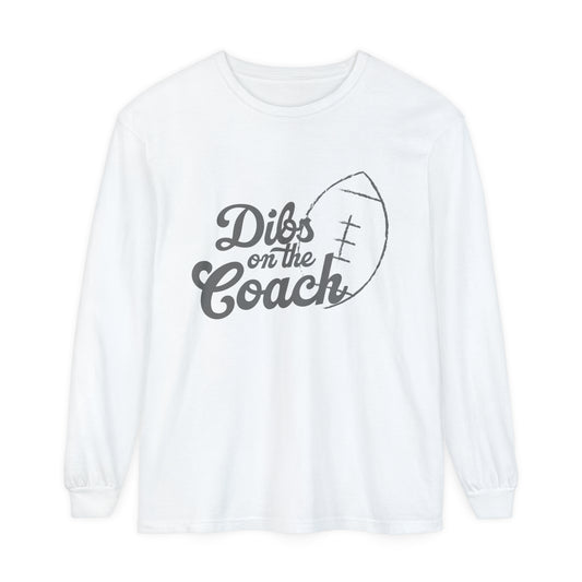 Dibs on the Coach Football Unisex Garment-dyed Long Sleeve T-Shirt