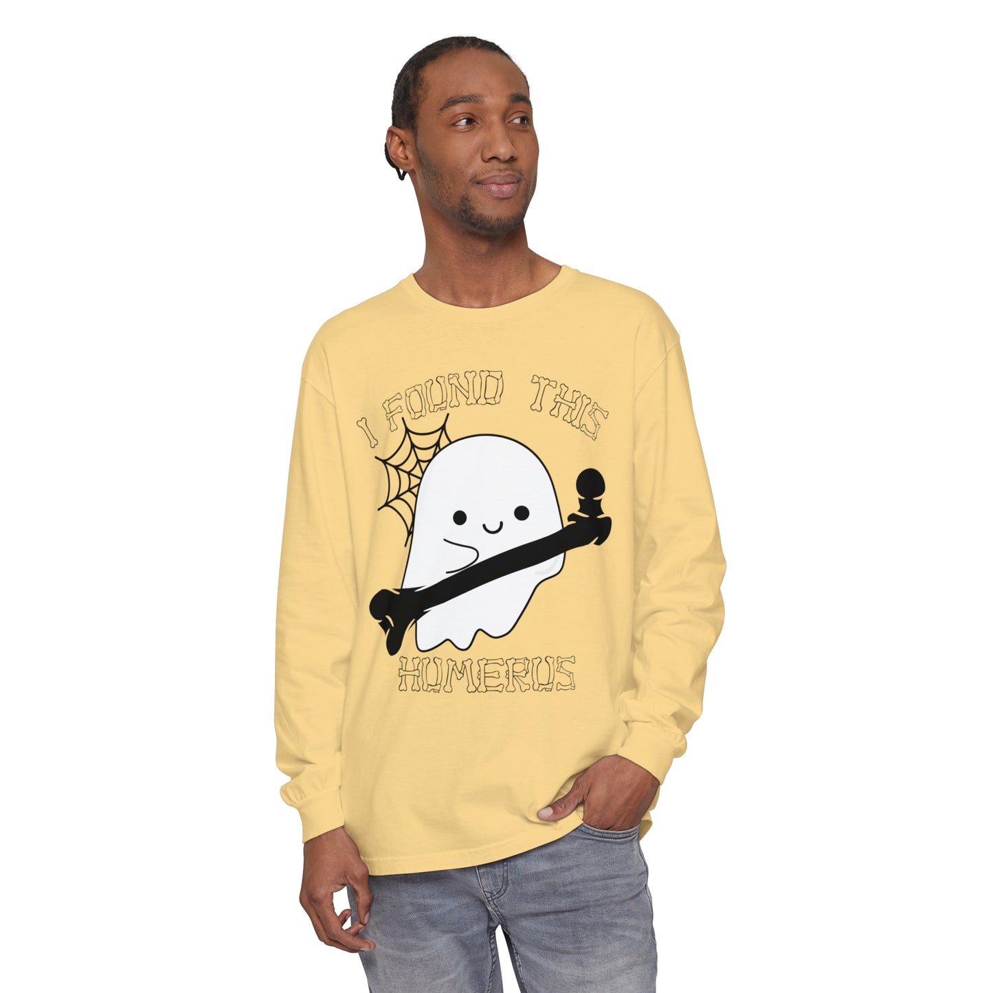 I Found this Humerus Unisex Garment-dyed Long Sleeve T-Shirt