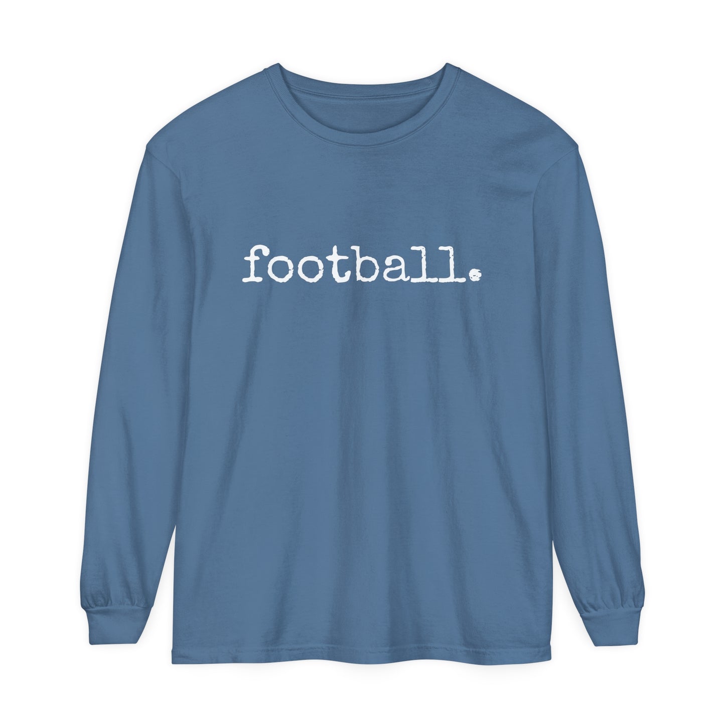 football. Unisex Garment-dyed Long Sleeve T-Shirt