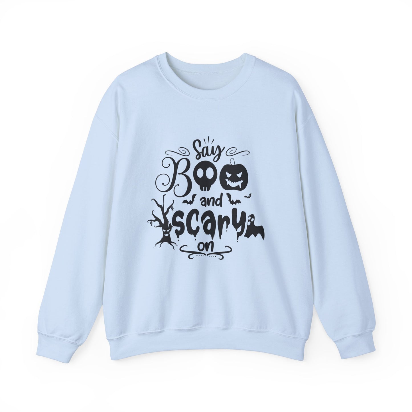 Say Boo and Scare On Unisex Heavy Blend™ Crewneck Sweatshirt