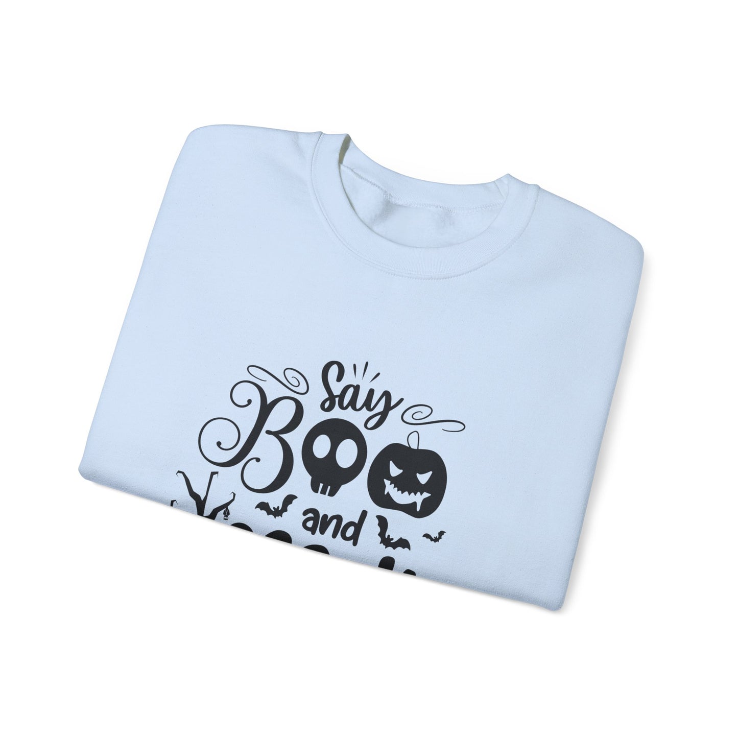 Say Boo and Scare On Unisex Heavy Blend™ Crewneck Sweatshirt