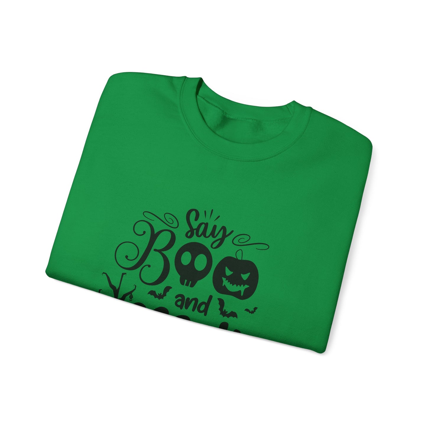Say Boo and Scare On Unisex Heavy Blend™ Crewneck Sweatshirt