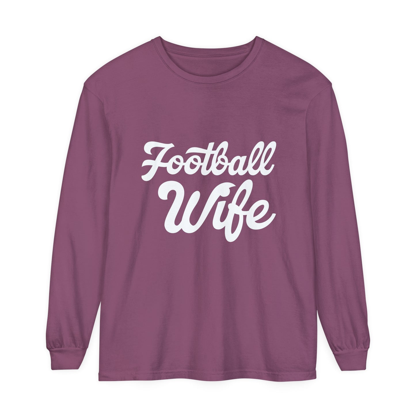 Football Wife White Unisex Garment-dyed Long Sleeve T-Shirt