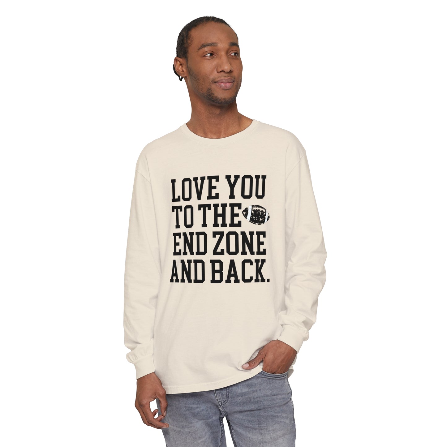 Love you to the End Zone Unisex Garment-dyed Long Sleeve T-Shirt