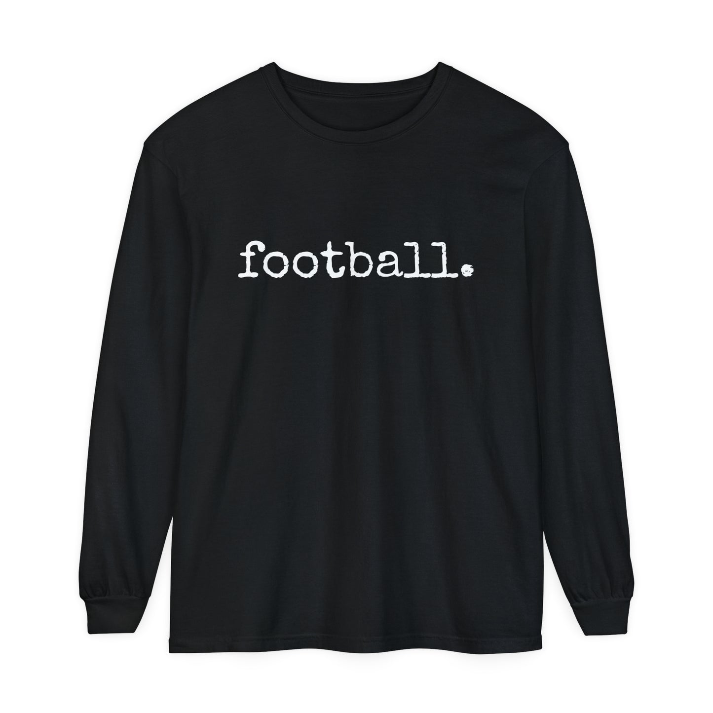 football. Unisex Garment-dyed Long Sleeve T-Shirt