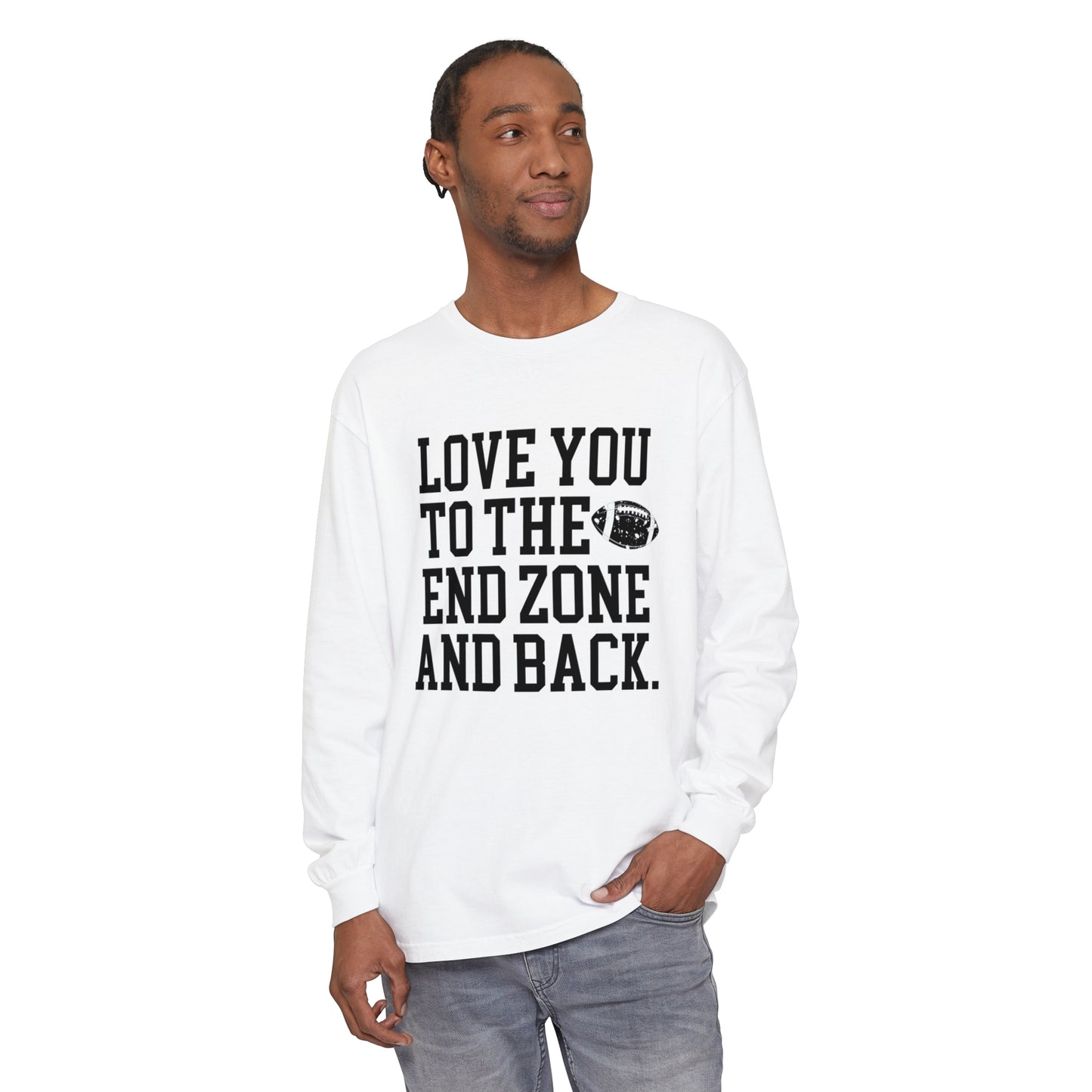 Love you to the End Zone Unisex Garment-dyed Long Sleeve T-Shirt