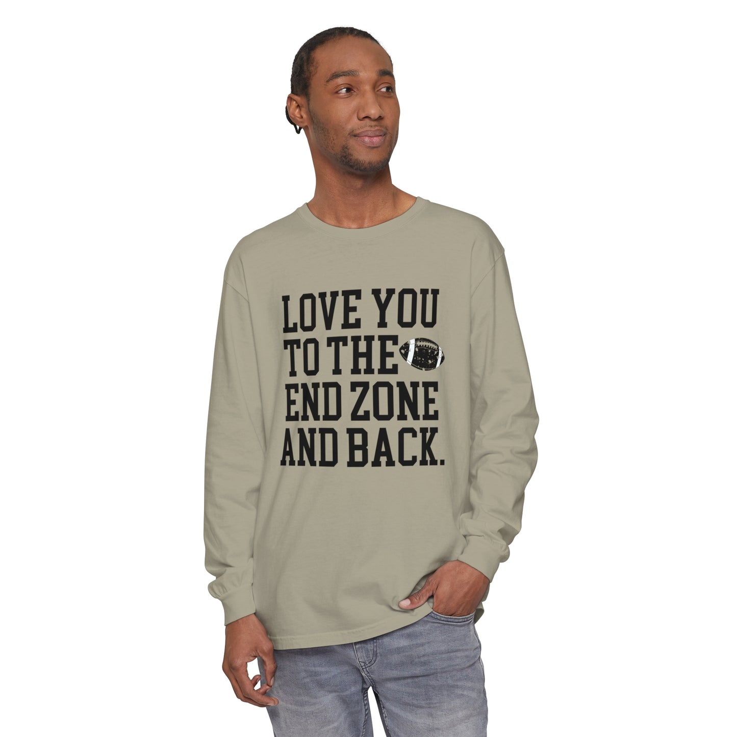 Love you to the End Zone Unisex Garment-dyed Long Sleeve T-Shirt