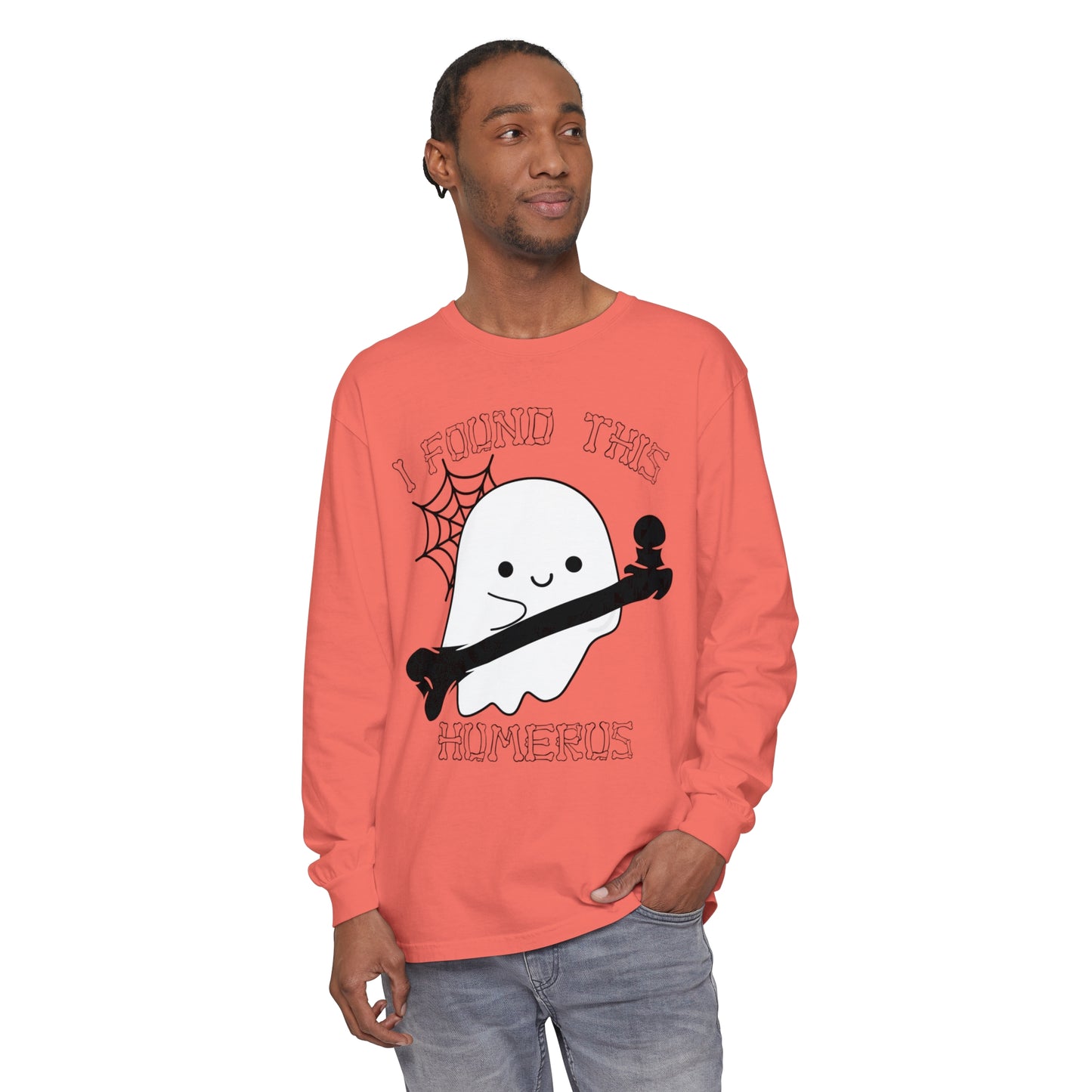 I Found this Humerus Unisex Garment-dyed Long Sleeve T-Shirt