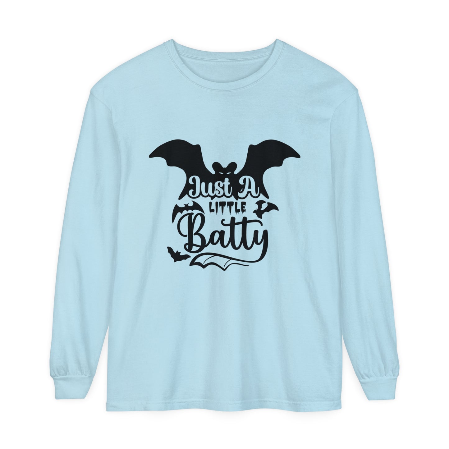 Just a Little Batty Unisex Garment-dyed Long Sleeve T-Shirt