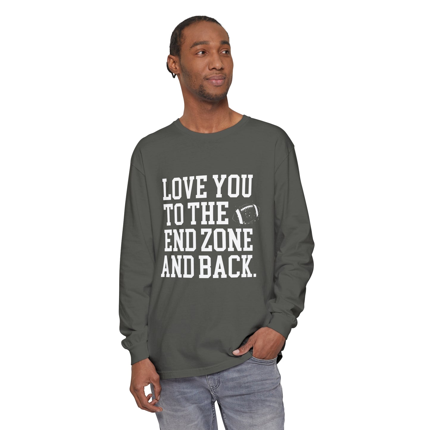 Love you to the End Zone Unisex Garment-dyed Long Sleeve T-Shirt