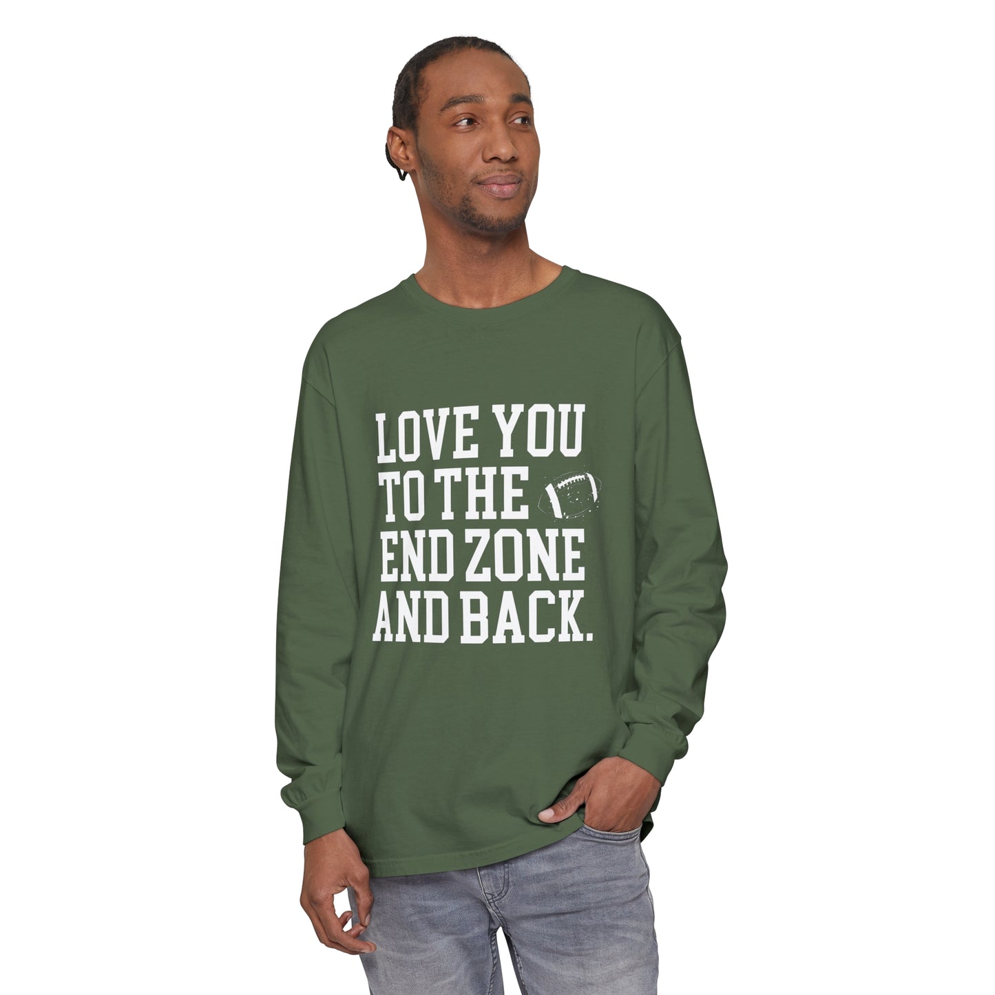 Love you to the End Zone Unisex Garment-dyed Long Sleeve T-Shirt