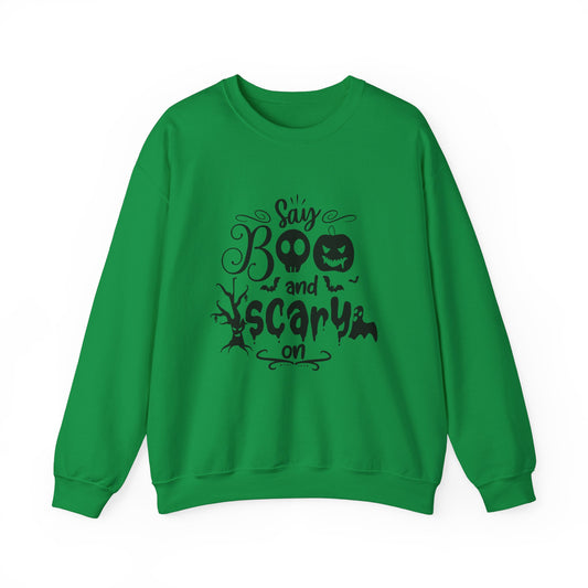 Say Boo and Scare On Unisex Heavy Blend™ Crewneck Sweatshirt