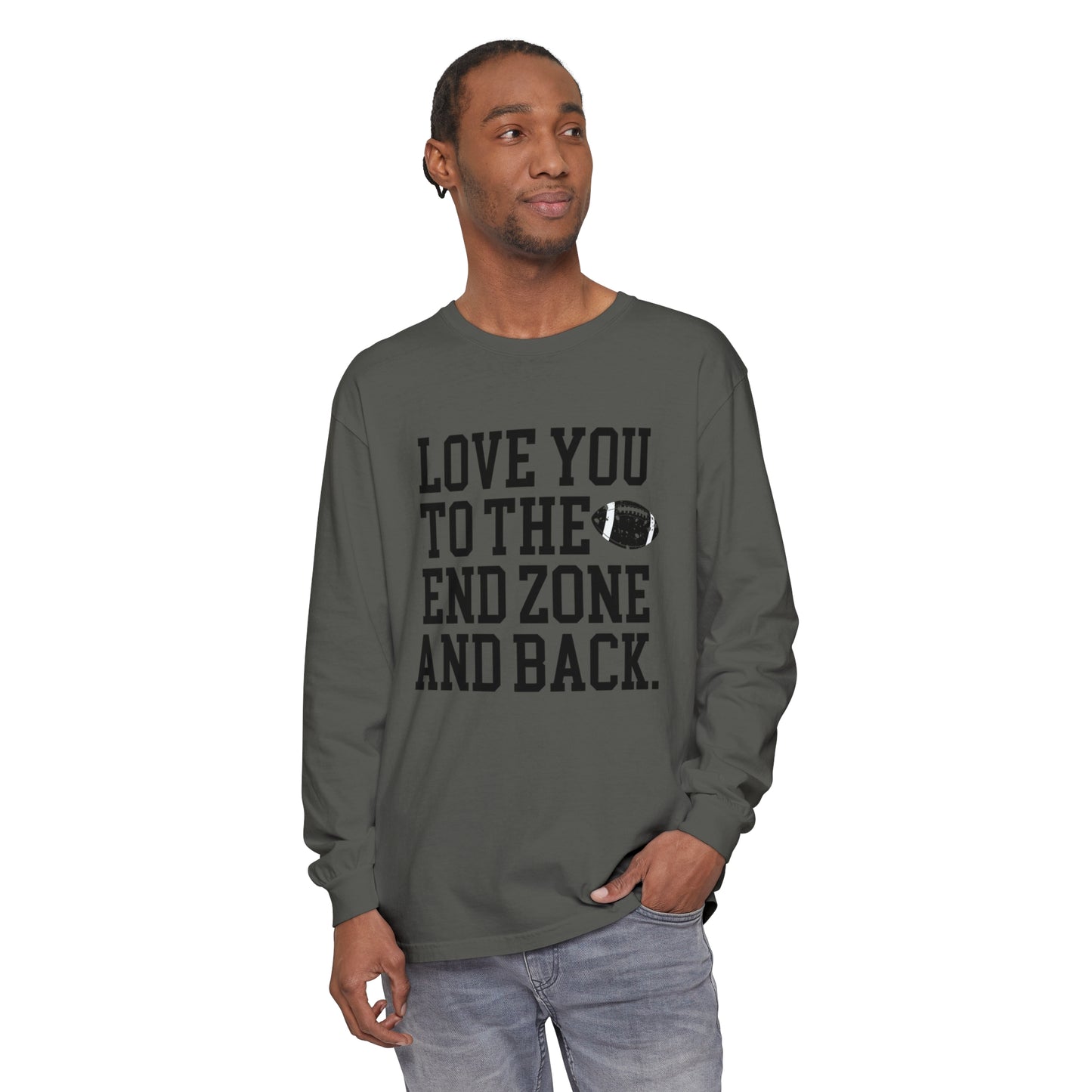 Love you to the End Zone Unisex Garment-dyed Long Sleeve T-Shirt