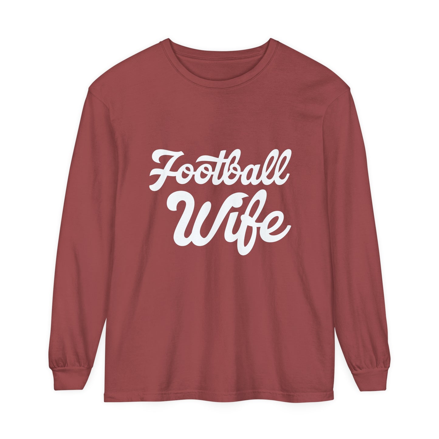 Football Wife White Unisex Garment-dyed Long Sleeve T-Shirt