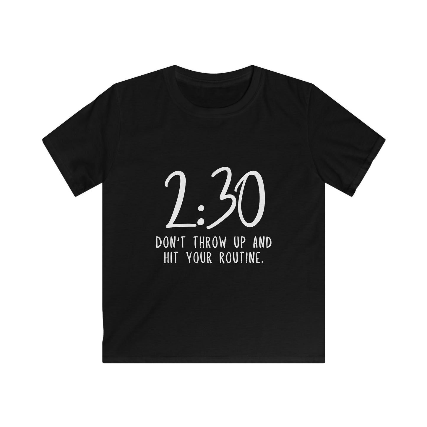 2:30 Hit Your Routine Kids Softstyle Tee