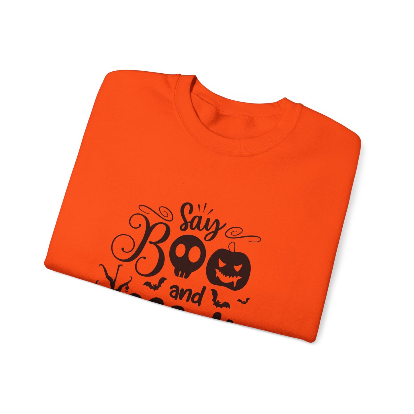 Say Boo and Scare On Unisex Heavy Blend™ Crewneck Sweatshirt