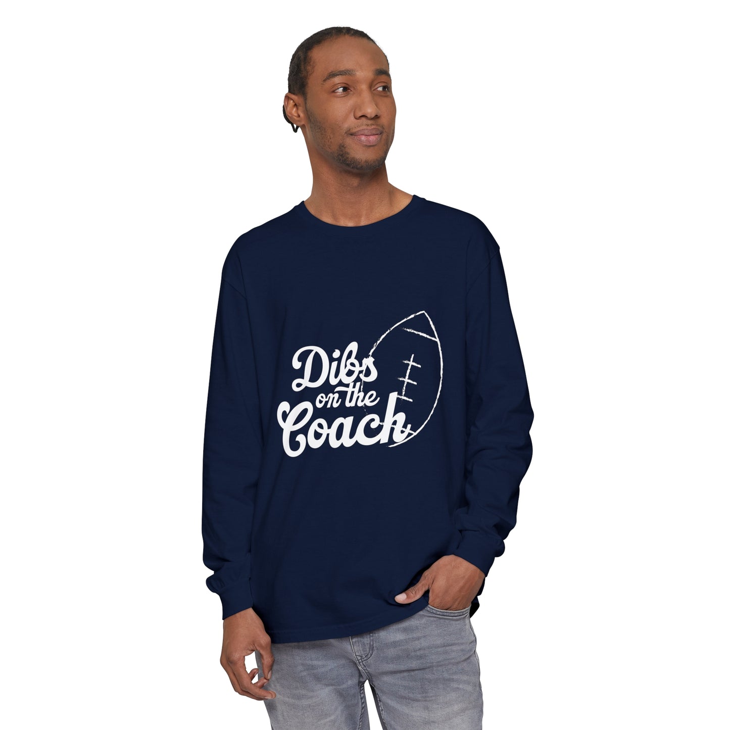 Dibs on the Coach Footbal Unisex Garment-dyed Long Sleeve T-Shirt