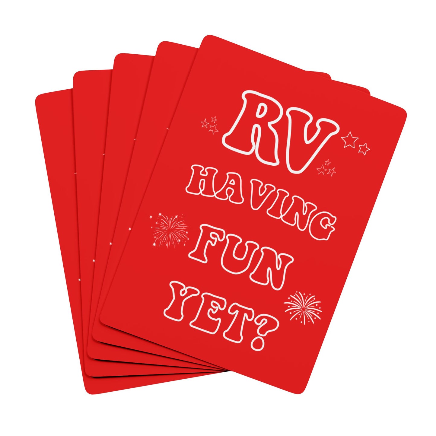 RV Having Fun Yet? Playing Cards
