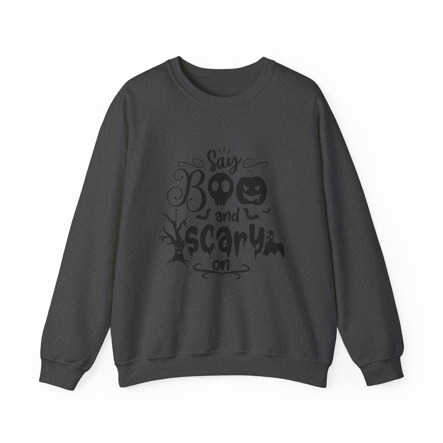 Say Boo and Scare On Unisex Heavy Blend™ Crewneck Sweatshirt