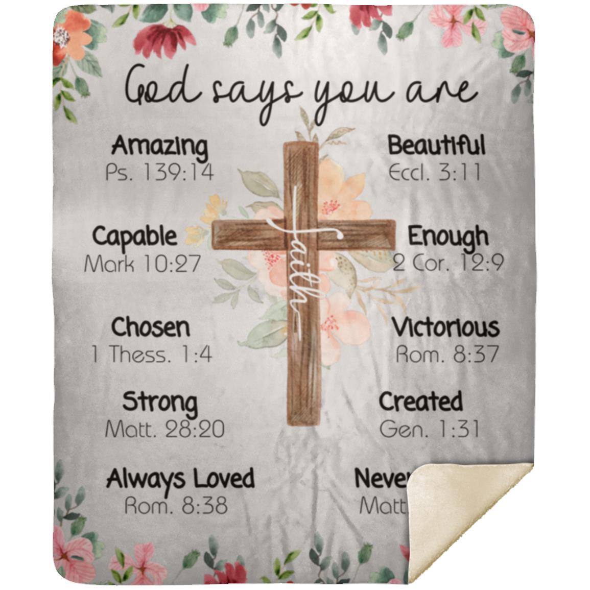 God says you are MSHM Premium Sherpa Blanket 50x60