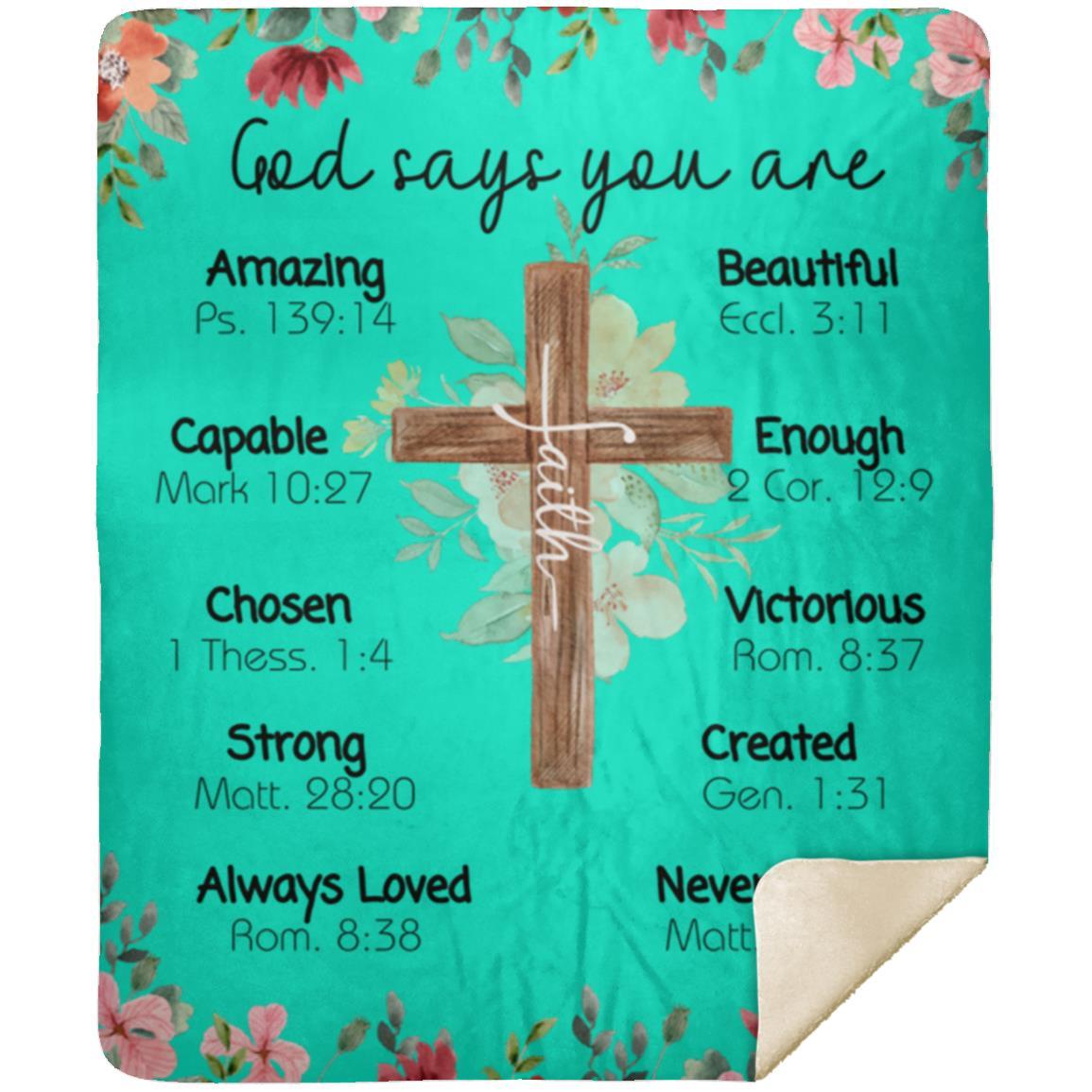 God says you are MSHM Premium Sherpa Blanket 50x60