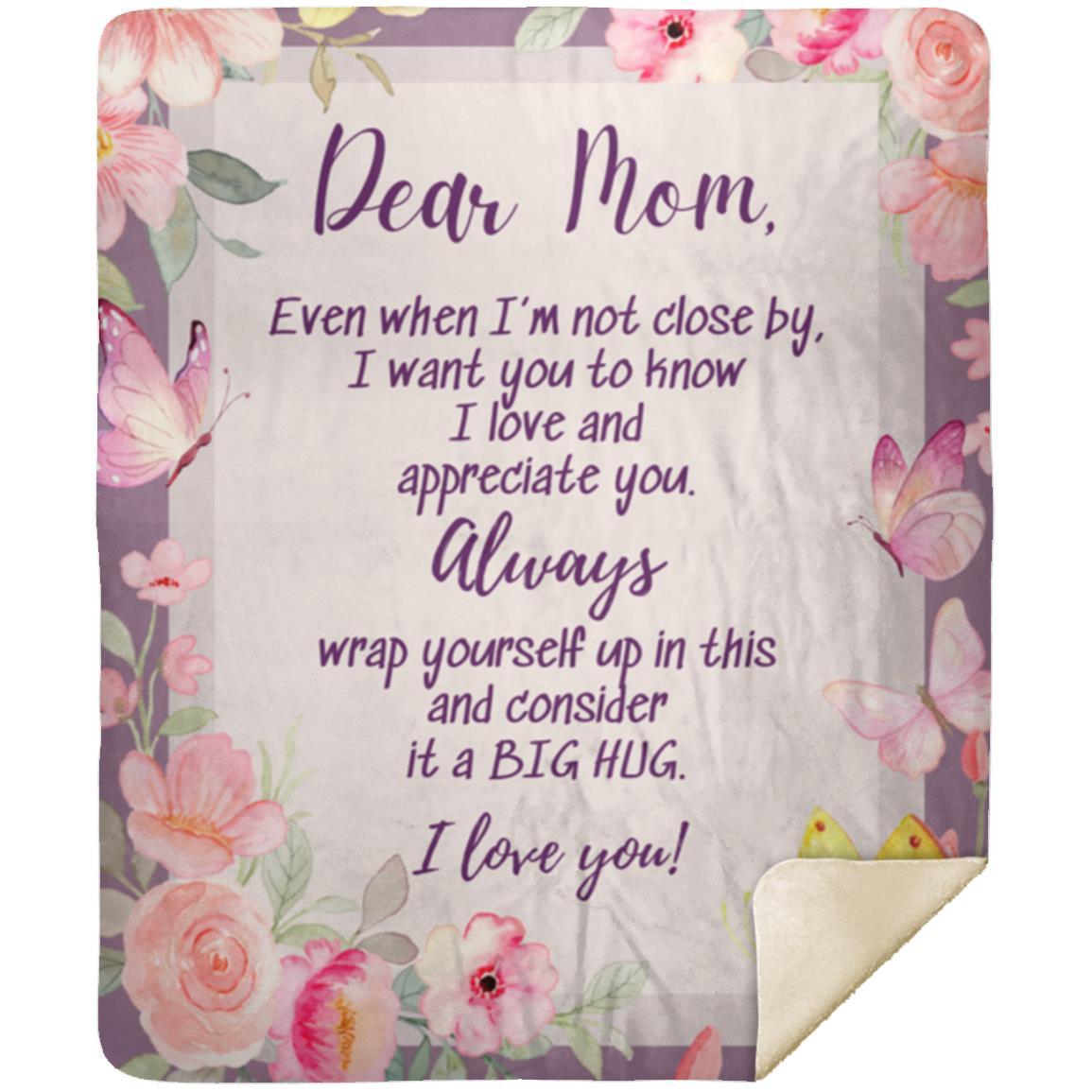 Dear Mom I love you MSHM Premium Sherpa Blanket 50x60