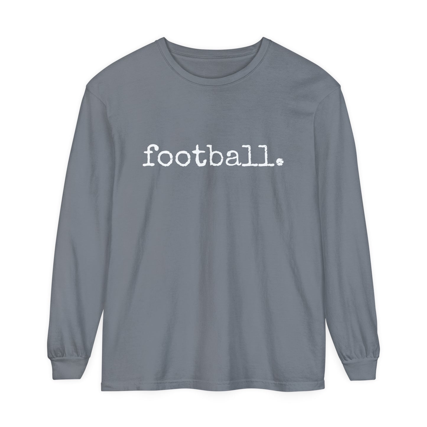 football. Unisex Garment-dyed Long Sleeve T-Shirt