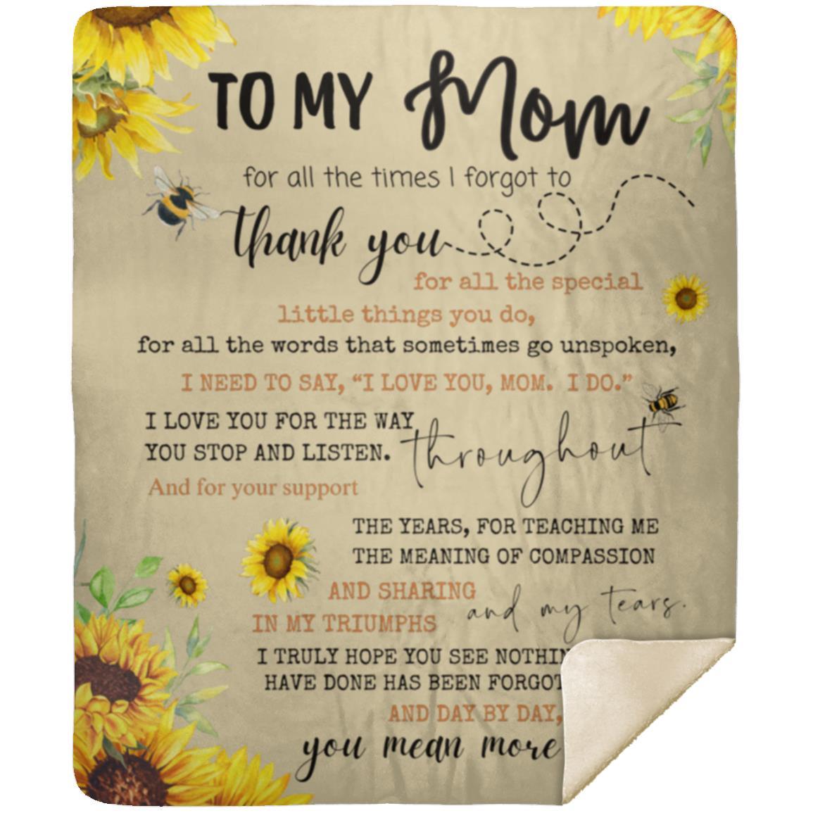 To my Mom Sunflower MSHM Premium Sherpa Blanket 50x60