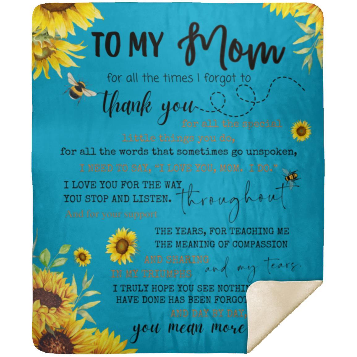 To my Mom Sunflower MSHM Premium Sherpa Blanket 50x60