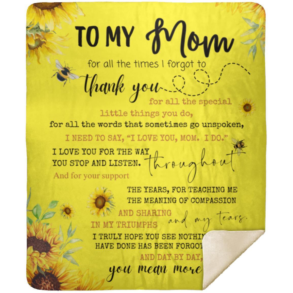 To my Mom Sunflower MSHM Premium Sherpa Blanket 50x60