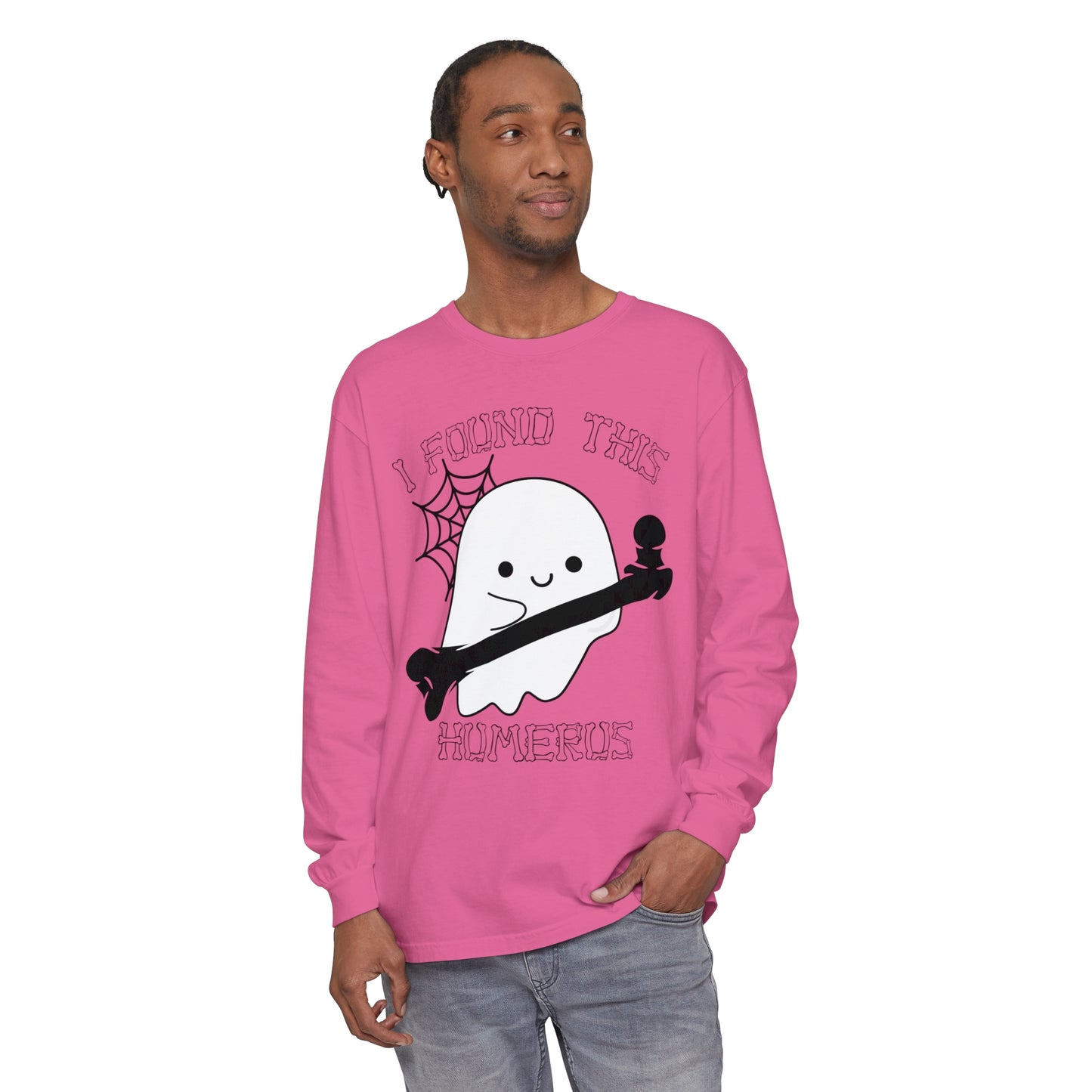 I Found this Humerus Unisex Garment-dyed Long Sleeve T-Shirt