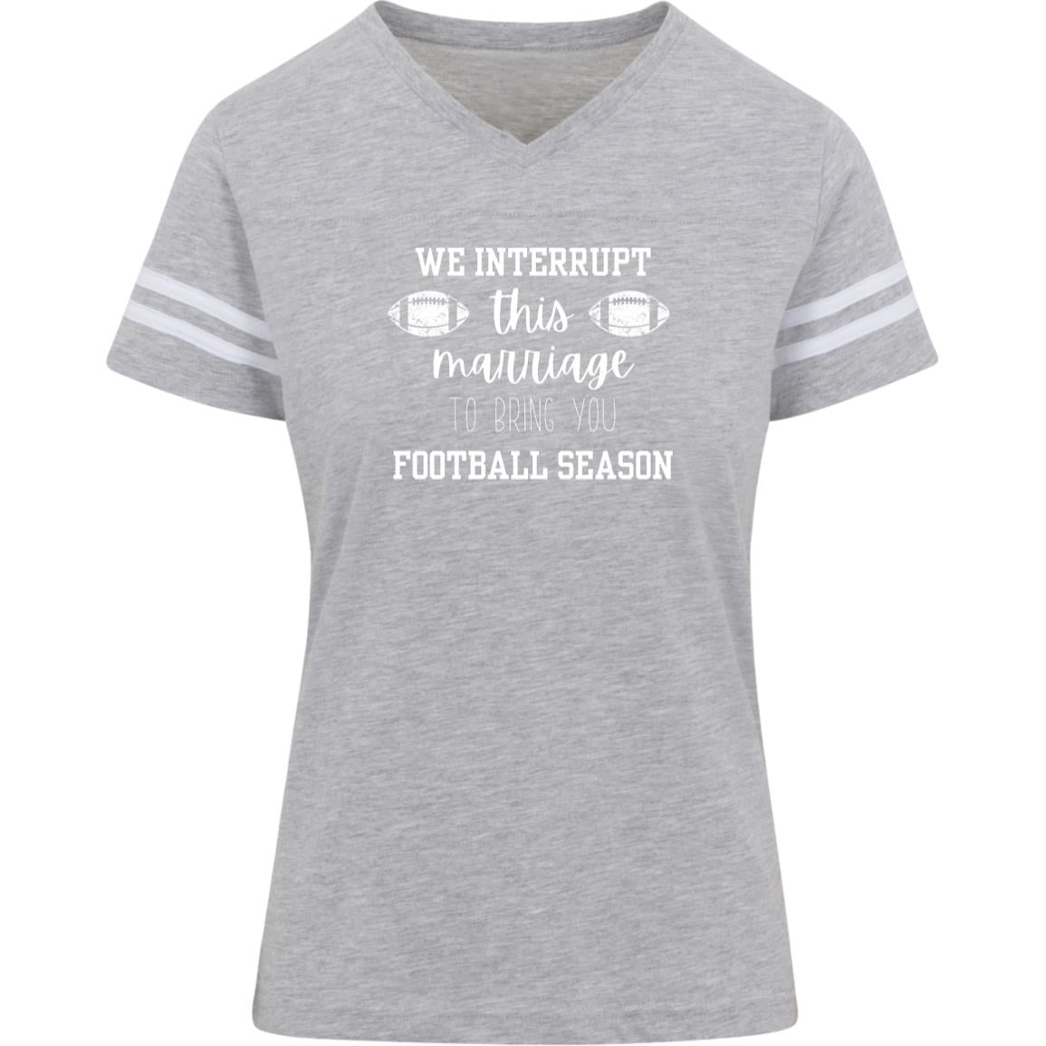 We Interrupt this Marriage 3537 LAT Womens Football Tee