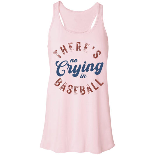 There's no Crying in Baseball B8800 Flowy Racerback Tank