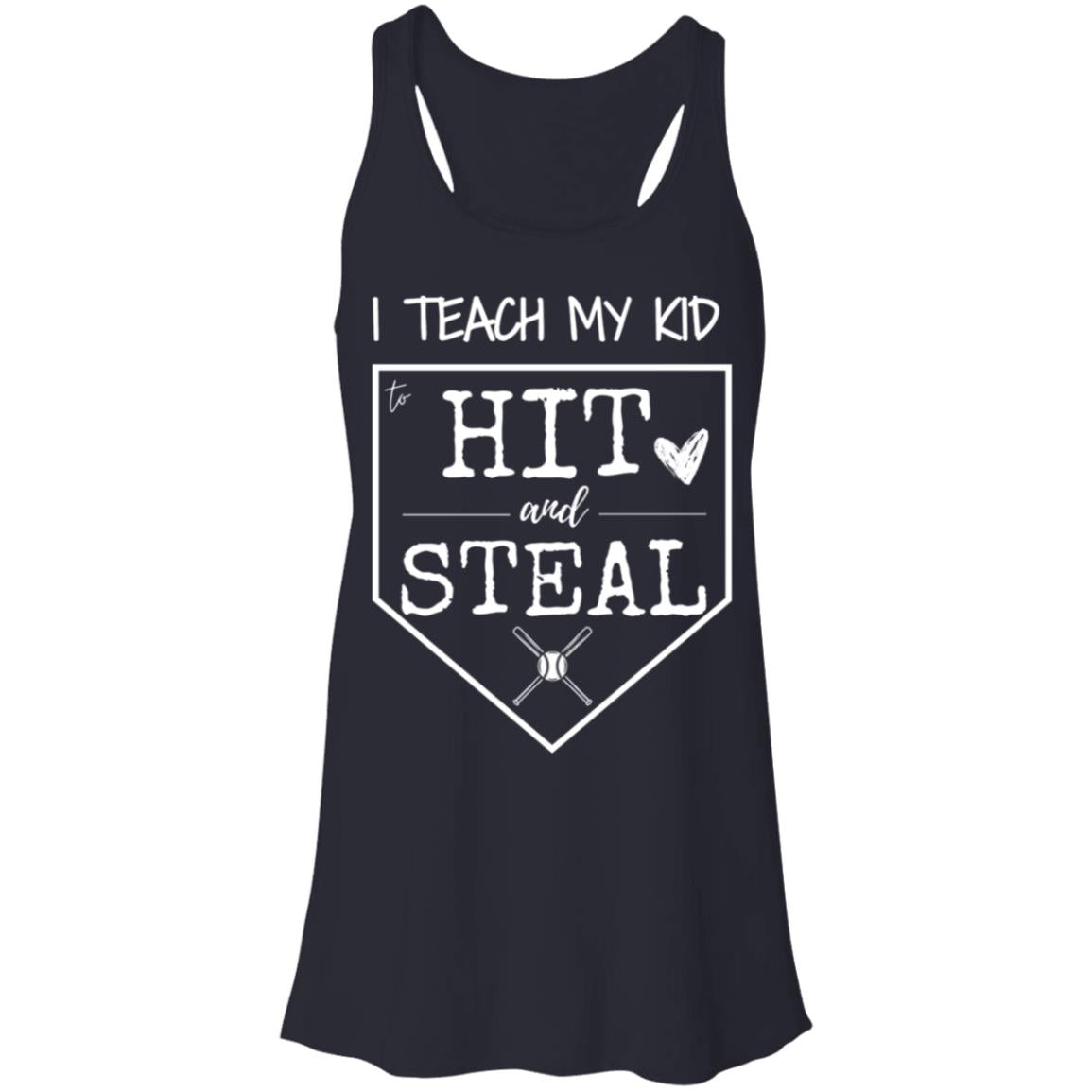 I teach my kid to hit and steal white B8800 Flowy Racerback Tank