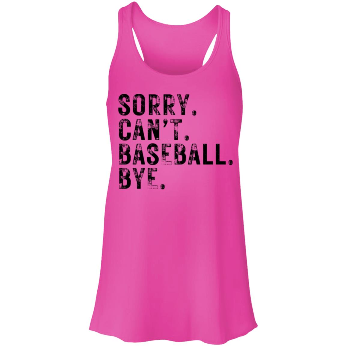 Sorry Can't Baseball black B8800 Flowy Racerback Tank