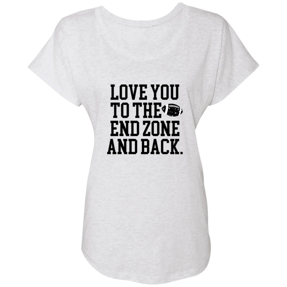 Love you to the End Zone and Back NL6760 Ladies' Triblend Dolman Sleeve