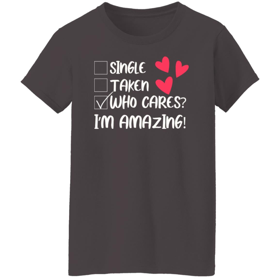 I'm Amazing Ladies' 5.3 oz. T-Shirt