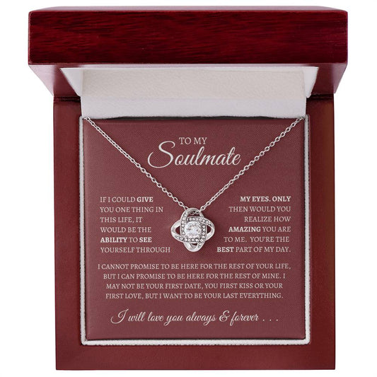 To my Soulmate Love Knot Pendant