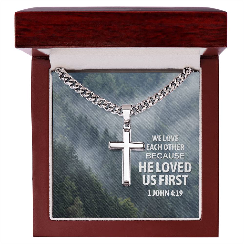 He Loved Us First Artisan Cross Necklace