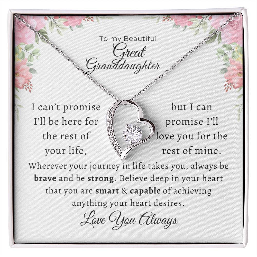 To my Beautiful Great Granddaughter Love Forever Pendant