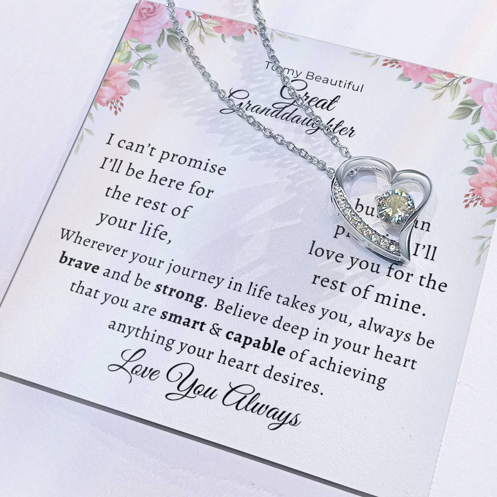 To my Beautiful Great Granddaughter Love Forever Pendant